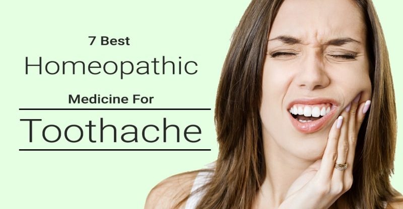 7 Best Homeopathic Medicine for Toothache 7 Best Homeopathic Medicine for Toothache