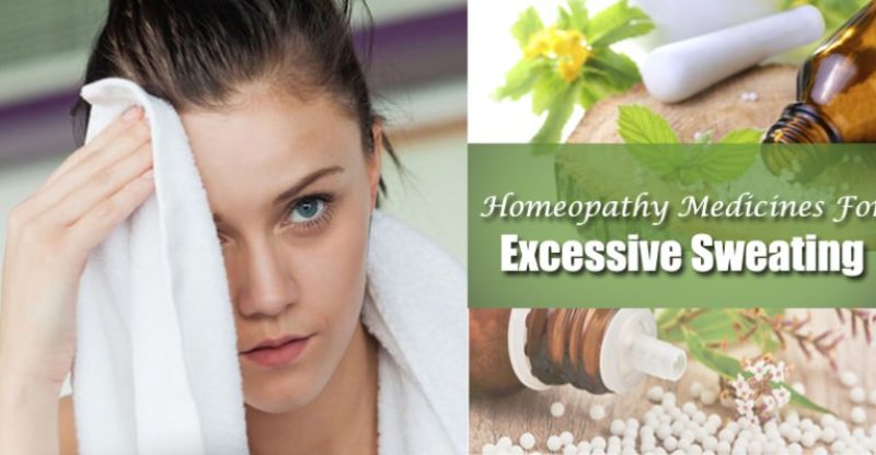 Homeopathic Medicines for Excessive Sweating (Hyperhidrosis) Homeopathic Medicines for Excessive Sweating (Hyperhidrosis)