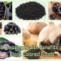 18 Amazing Health Benefits Of Black Colored Foods